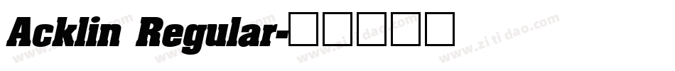 Acklin Regular字体转换